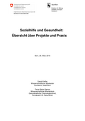 BAG/Stadt Bern (2018). Sozialhilfe und Gesundheit: Übersicht über Projekte und Praxis